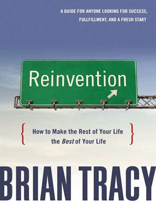 Title details for Reinvention by Brian Tracy - Wait list